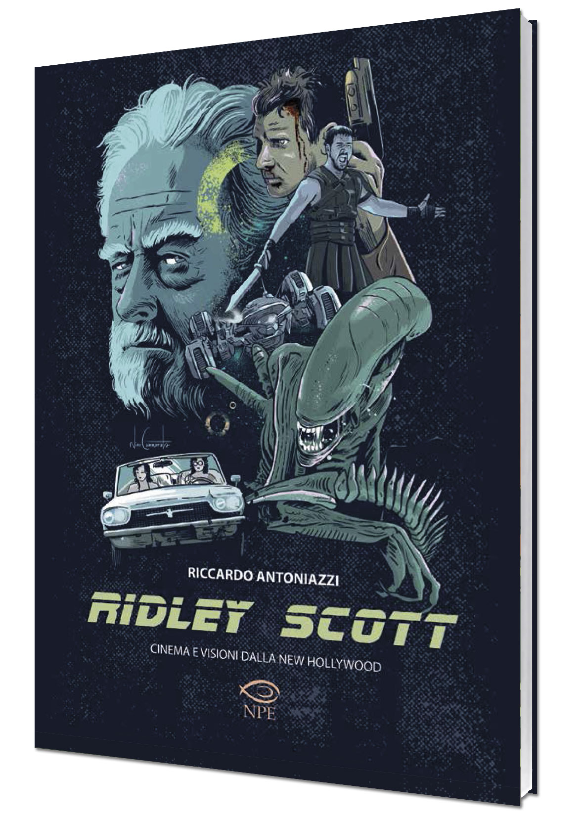 Ridley Scott - Cinema e visioni dalla New Hollywood
